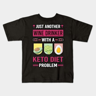 Wine Drinker Keto Diet Ketogenic Ketone Ketosis Kids T-Shirt